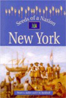 New York (Seeds of a Nation) - Stuart A. Kallen, P.M. Boekhoff