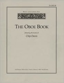 The Oboe Book: Featuring the Music of Chip Davis - Chip (Mannheim Steamroller) Davis