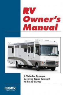 RV Owners Operation and Maintenance Manual - Intertec Publishing Corporation