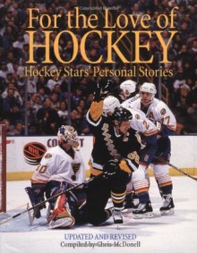 For the Love of Hockey: Hockey Stars' Personal Stories - Chris McDonell