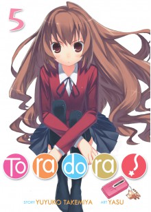 Toradora! (Light Novel) Vol. 5 - Yuyuko Takemiya