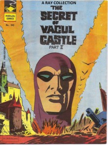 Phantom-The Secret Of Vacul Castle Part 2 ( Indrajal Comics No. 342 ) - Lee Falk