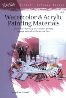 Watercolor & Acrylic Painting Materials - William F. Powell