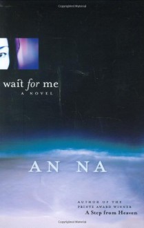 Wait for Me - An Na