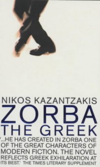 Zorba the Greek - Carl Wildman, Nikos Kazantzakis