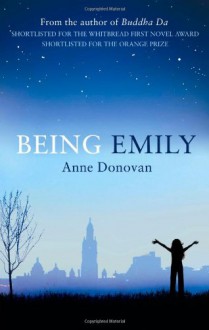 Being Emily - Anne Donovan