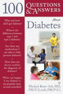 100 Questions & Answers about Diabetes - Michael Bryer-ash