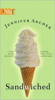 Sandwiched (Next Tall) - Jennifer Archer