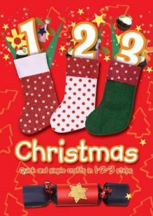 123 Christmas. Words and Recipes by Jocelyn Miller - Jocelyn Miller