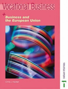 Vocational Business: Business and the European Union (Vocational Business) - Mike Chappell