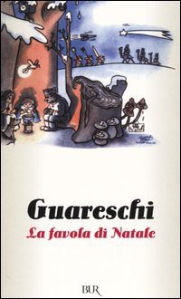 La favola di Natale - Giovannino Guareschi