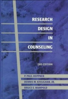 Research Design in Counseling - 2nd Edition - P. Paul Heppner