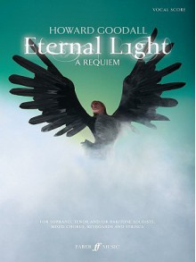 Eternal Light, a Requiem: Vocal Score - Howard Goodall