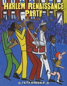 Harlem Renaissance Party - Faith Ringgold, Faith Ringgold