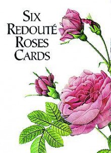 Six Redouté Roses Cards - Pierre-Joseph Redoute