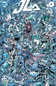 Justice League of America (2015-) #9 - Daniel Henriques, Alex Sinclair, Rian Hughes, Bryan Hitch, Bryan Hitch