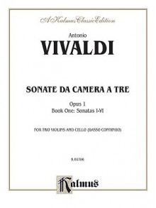 Sonatas Da Camera a Tre, Op. 1, Vol 1: Nos. 1-6 Score & Parts with Piano - Antonio Lucio Vivaldi