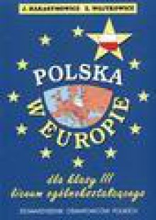 Polska w Europie : dla klasy III liceum ogólnokształcącego - Jerzy Harasymowicz