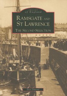 Ramsgate and St. Lawrence: The Second Selection - Don Dimond