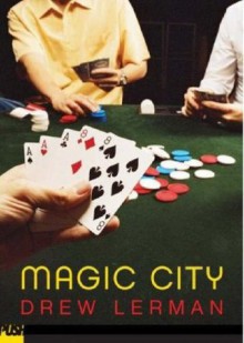 Magic City (Push Fiction) - Drew Lerman