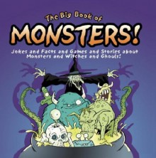 The Big Book of Monsters - Guy Campbell, Mark Devins, Paul Moran