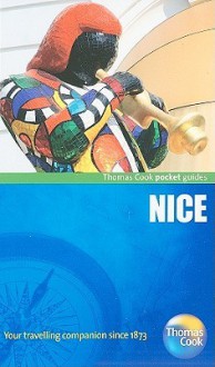 Nice - Thomas Cook Publishing, Kathryn Tomasetti, Thomas Cook Publishing