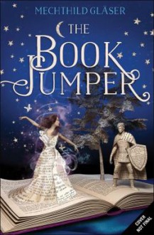 The Book Jumper - Mechthild Gläser