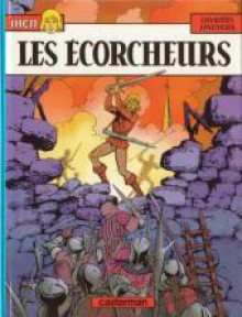 Les écorcheurs - Jacques Martin, Jean Pleyers