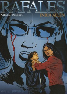 India Allen - Francis Vallès, Stephen Desberg