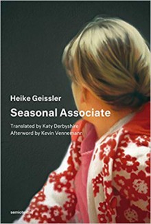 Seasonal Associate - Katy Derbyshire, Heike Geissler