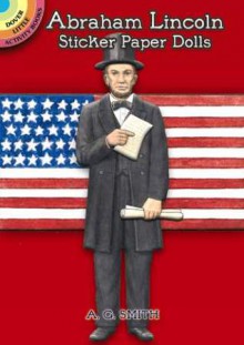 Abraham Lincoln Sticker Paper Doll - A.G. Smith