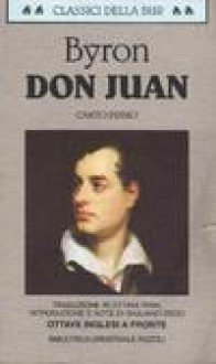 Don Juan. Canto primo - George Gordon Byron, Giuliano Dego