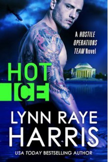 Hot Ice - Lynn Raye Harris