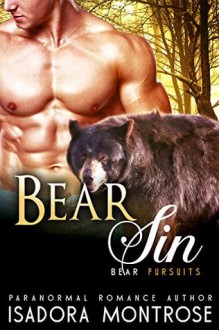 Bear Sin - Isadora Montrose