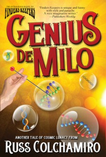 Genius de Milo - Russ Colchamiro