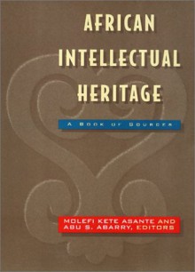 African Intellectual Heritage (African American Studies) - Molefi Asante