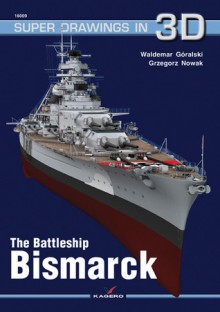 Bismarck - Waldemar Goralski