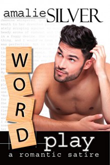 Word Play - Amalie Silver, Amy Jackson