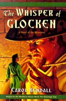 The Whisper of Glocken - Carol Kendall, Imero Gobbato