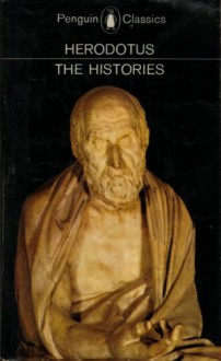 The Histories - Herodotus,Aubrey de Sélincourt,Andrew Robert Burn