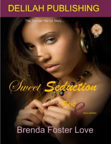 Sweet Seduction (Seduction Series Part 2) - Brenda Foster