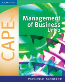 Management of Business for CAPE Unit 2: Volume 2: Unit 2 (Caribbean) - Peter Stimpson