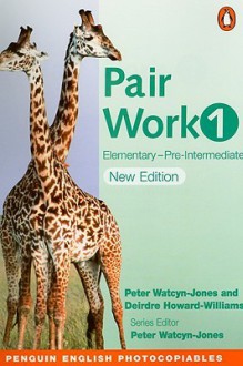 Pair Work 1: Elementary Intermediate (2nd Edition) (PENG) - Steve Flinders, Simon Sweeney