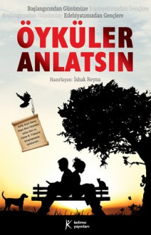 Öyküler Anlatsın - İshak Reyna