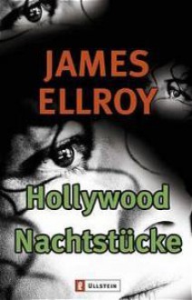 Hollywood Nocturnes - James Ellroy