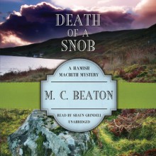 Death of a Snob - M.C. Beaton, Shaun Grindell