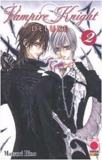 Vampire knight deluxe: 2 - Matsuri Hino