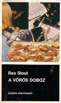 A vörös doboz [Fekete könyvek] - Rex Stout, Tibor Szilágyi