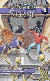 The Hunt for the Star Stone - Roderic Waibel, Rich Longmore, Azim Akberali