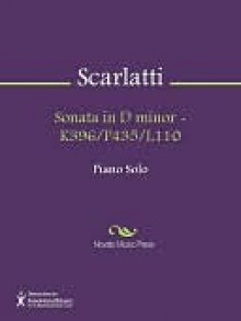 Sonata in D minor - K396/P435/L110 - Domenico Scarlatti